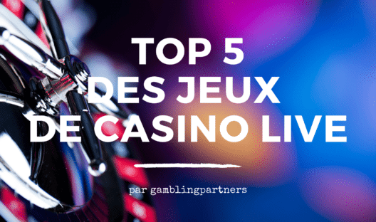 Top 5 des jeux de Casino Live