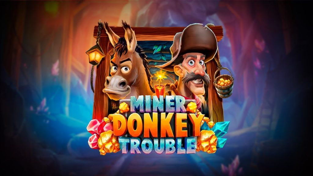 miner donkey trouble slot playngo 1