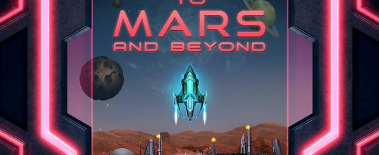 To mars and beyond banner