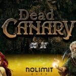 dead canary nolimit