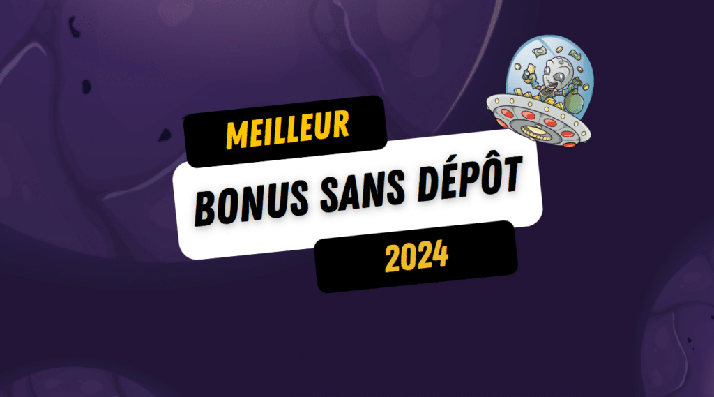 Bonus sans dépot