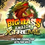 big bass amazon xtreme